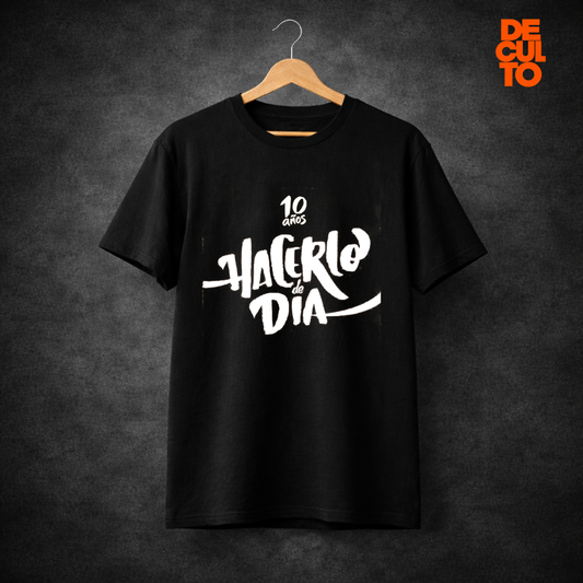Polera Moral Distrída  / Hacerlo de día 10 años